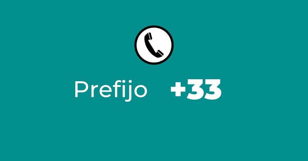 El Prefijo 33 A Que País Pertenece